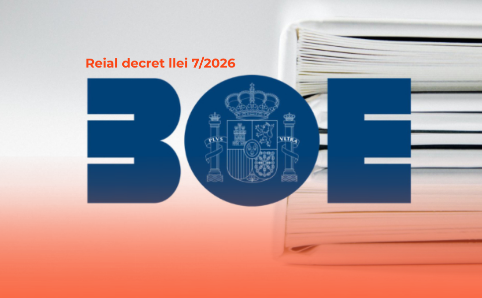 Nou RDL 7/2026 - Mesures derivades de l’increment de preus per la crisi a l’Orient Mitjà